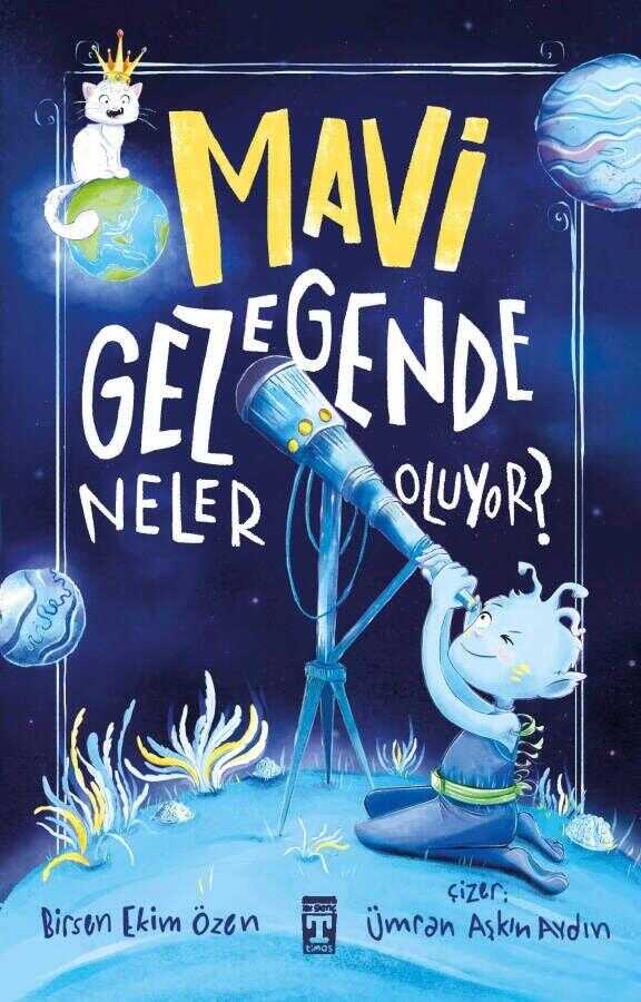 Mavi Gezegende Neler Oluyor?