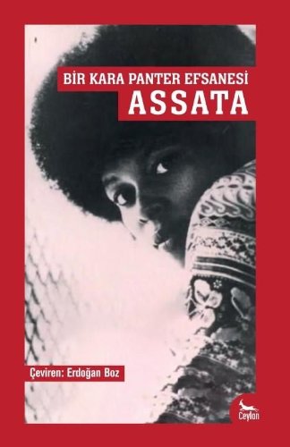 Assata  Bir Kara Panter Efsanesi