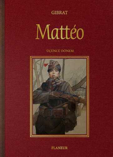Mattéo: Üçüncü Dönem