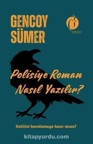 Polisiye Roman Nasıl Yazılır?