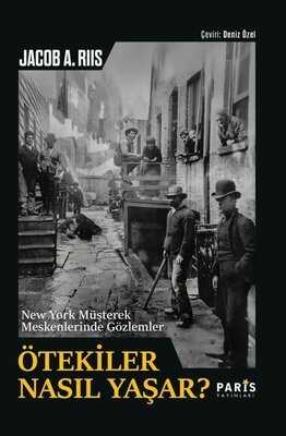 Ötekiler Nasıl Yaşar?  New York Müşterek Meskenlerinde Gözlemler
