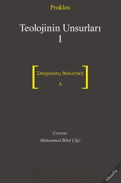 Teolojinin Unsurları I