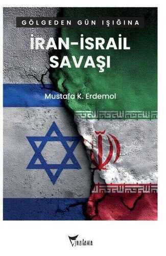 İran – İsrail Savaşı