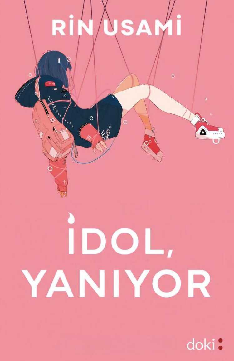 İdol, Yanıyor