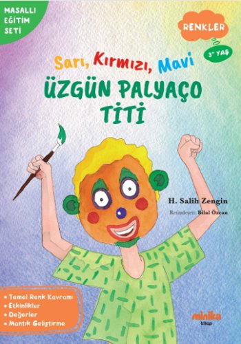 Sarı, Kırmızı, Mavi Üzgün Palyaço Titi