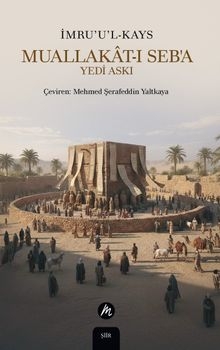 Muallakat-ı Seb'a