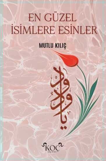 En Güzel İsimlere Esinler