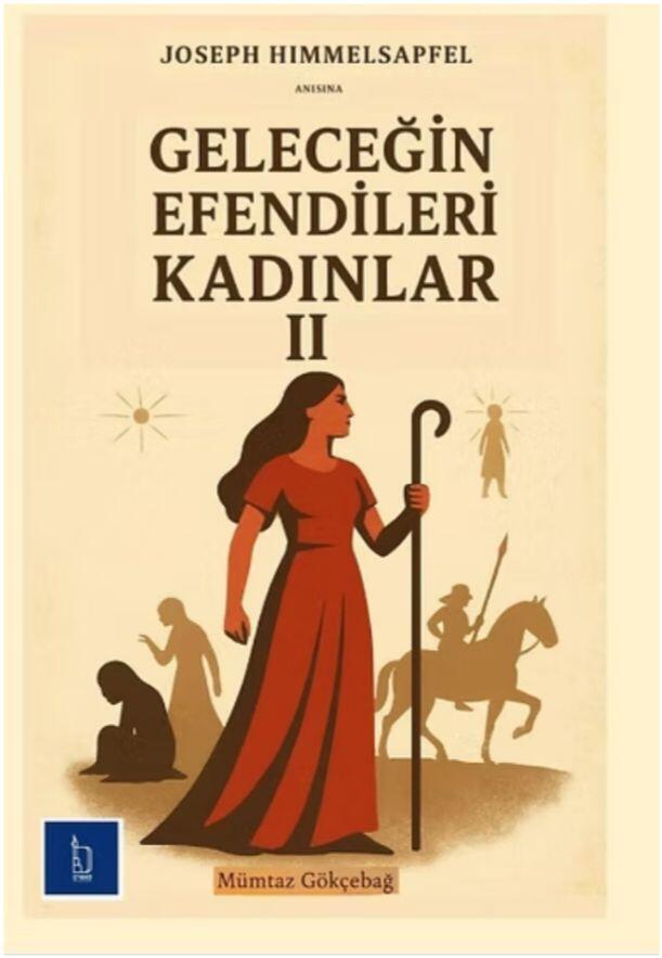 Geleceğin Efendileri Kadınlar II