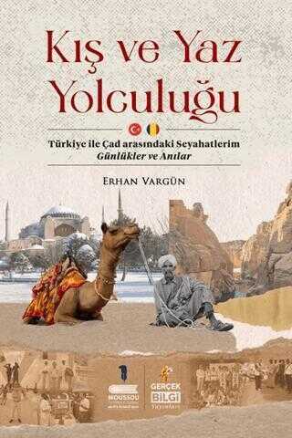 Kış ve Yaz Yolculuğu
