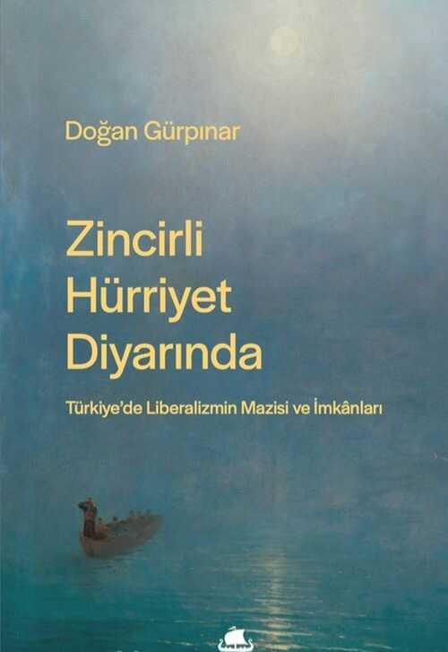 Zincirli Hürriyet Diyarında