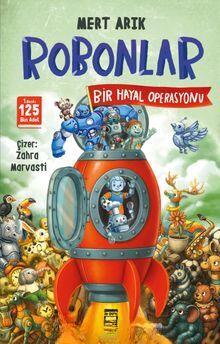 Robonlar 2 / Bir Hayal Operasyonu