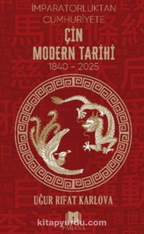 Çin Modern Tarihi (1840-2025)