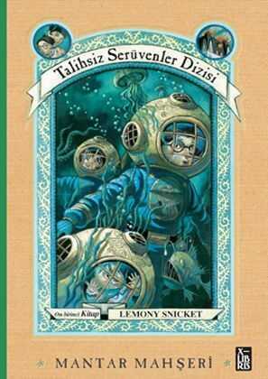Talihsiz Serüvenler Dizisi 11 - Mantar Mahşeri