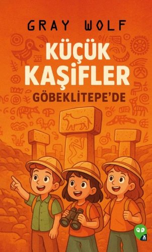 Küçük Kaşifler Göbeklitepe'de