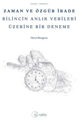 Zaman ve Özgür İrade