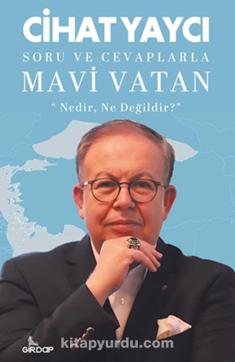 Soru ve Cevaplarla Mavi Vatan