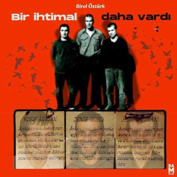 Bir İhtimal Daha Vardı