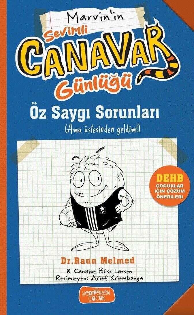 Marvin'in Sevimli Canavar Günlüğü: Öz Saygı Sorunları