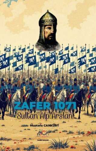 Zafer 1071 Sultan Alp Arslan