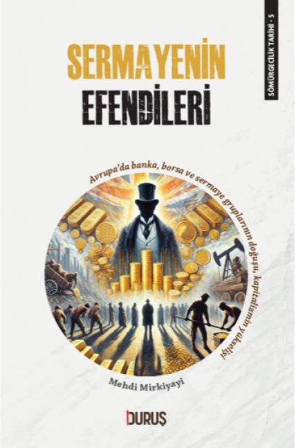 Sermayenin Efendileri