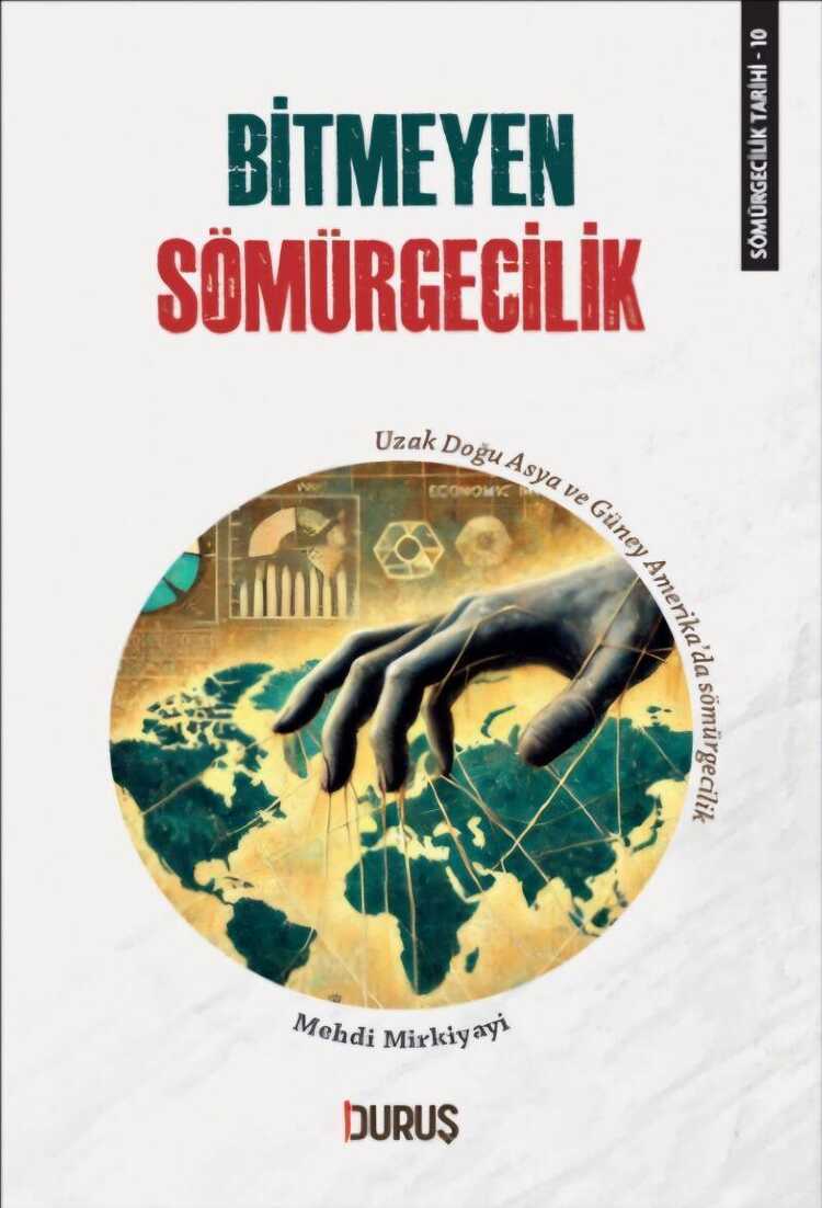 Bitmeyen Sömürgecilik