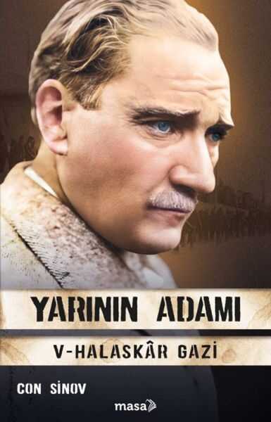 Yarının Adamı 5 - Halaskâr Gazi — Con Sinov