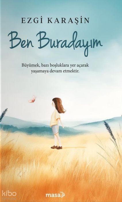 Ben Buradayım