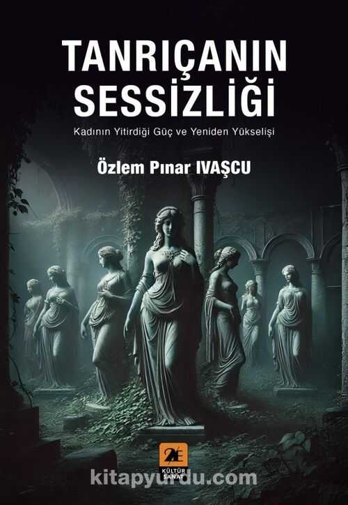 Tanrıçanın Sessizliği