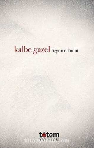 Kalbe Gazel