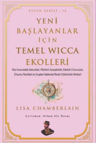 Yeni Başlayanlar İçin Temel Wicca Ekolleri