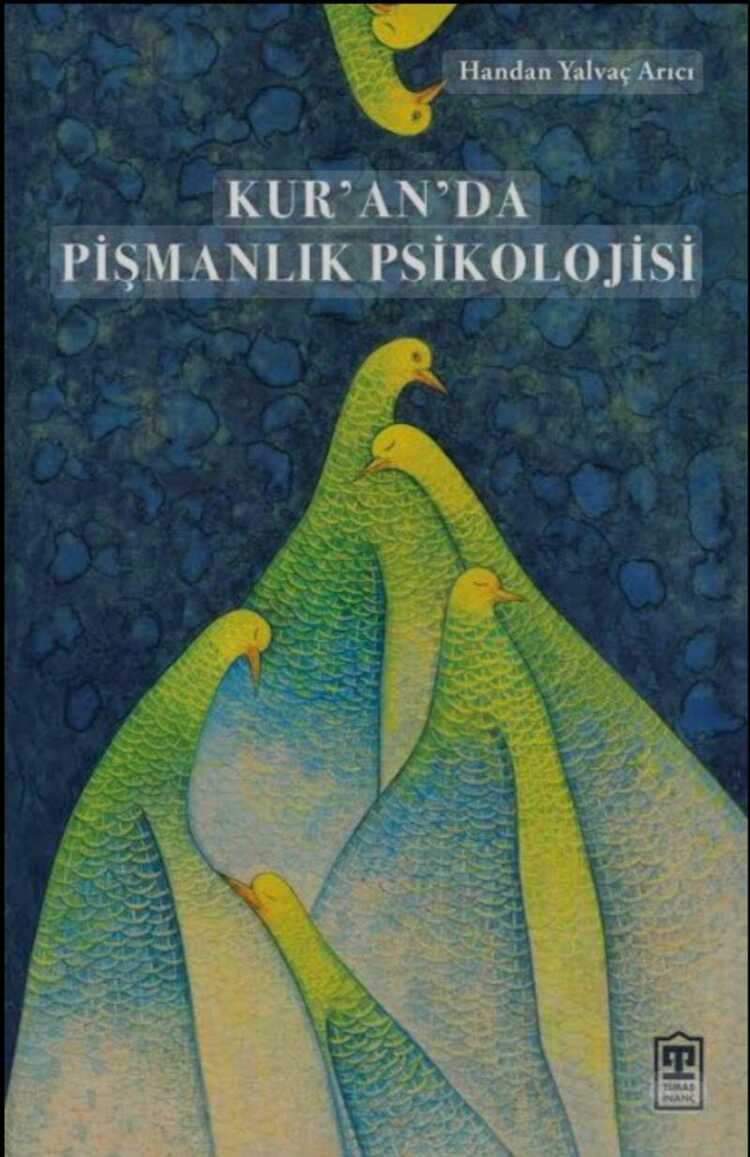 Kur'an'da Pişmanlık Psikolojisi