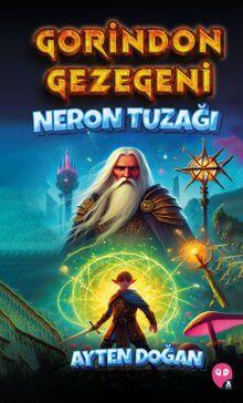 Gorindon Gezegeni Neron Tuzağı