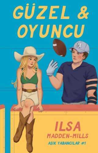 Güzel & Oyuncu — Ilsa Madden-Mills