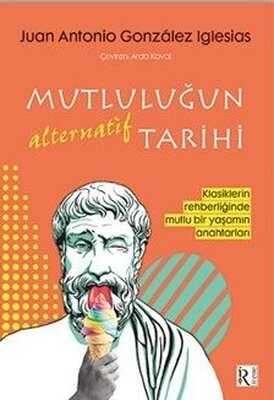 Mutluluğun Alternatif Tarihi