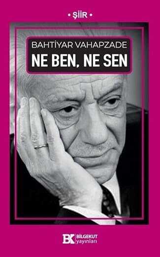 Ne Ben, Ne Sen