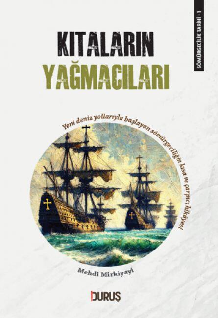 Kıtaların Yağmacıları