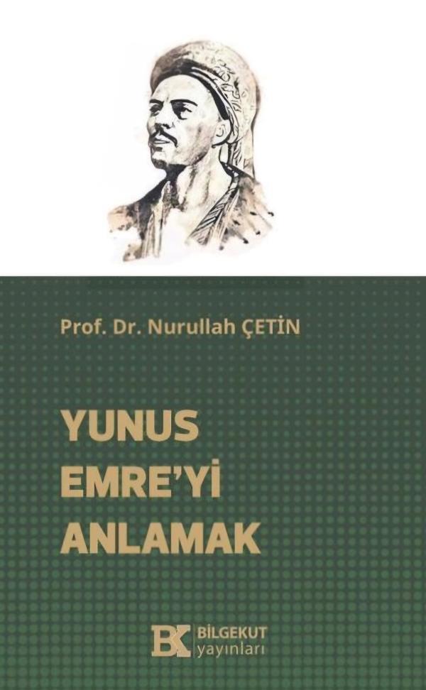 Yunus Emre'yi Anlamak