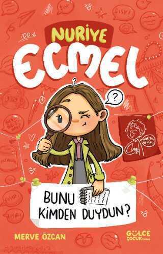 Bunu Kimden Duydun? / Nuriye Ecmel 3