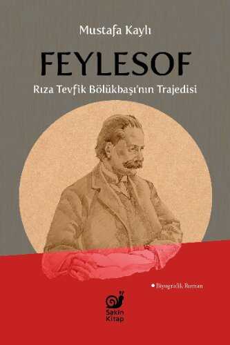 Feylesof — Mustafa Kaylı