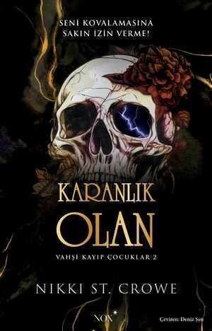 Karanlık Olan — Nikki St. Crowe