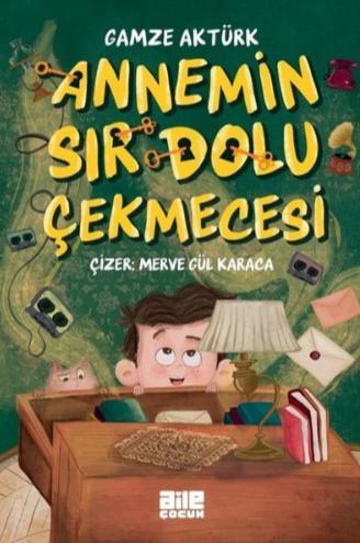 Annemin Sır Dolu Çekmecesi