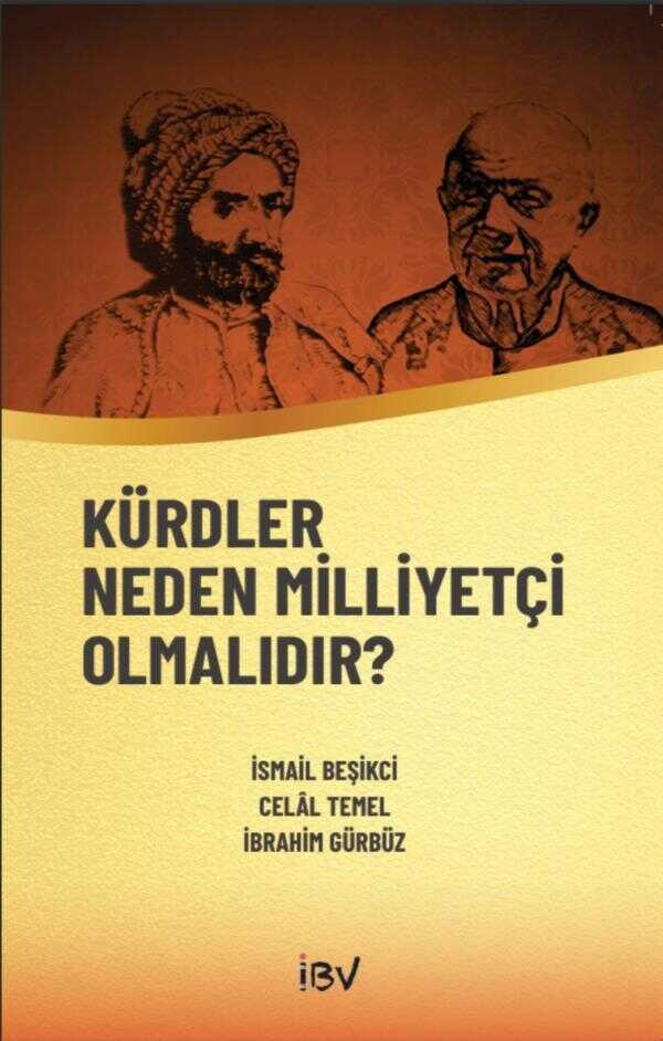 Kürdler Neden Milliyetçi Olmalıdır?