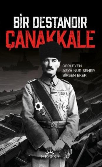 Bir Destandır Çanakkale