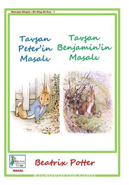 Tavşan Peter’in Masalı | Tavşan Benjamin’in Masalı