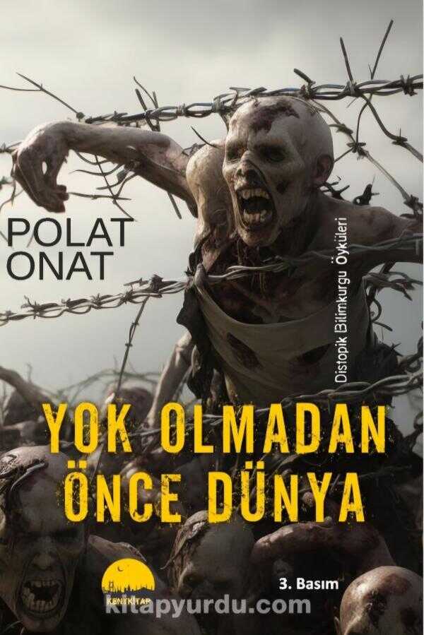 Yok Olmadan Önce Dünya