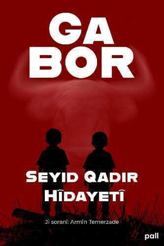 Gabor — Seyid Qadir Hîdayetî