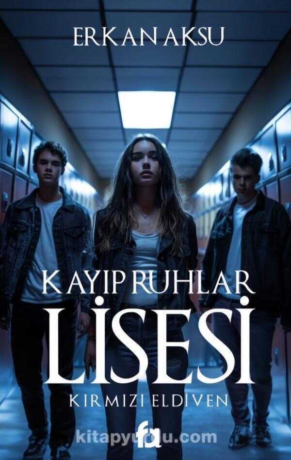 Kayıp Ruhlar Lisesi