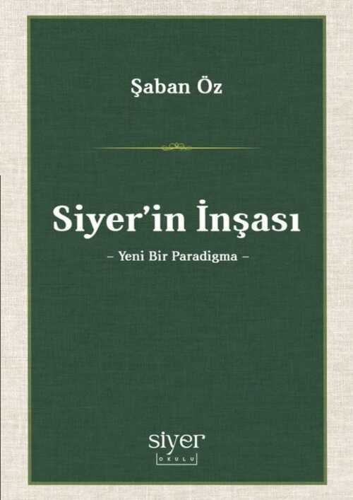 Siyer'in İnşası