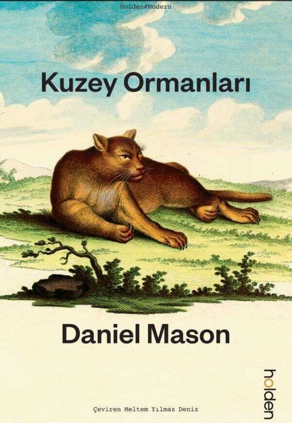 Kuzey Ormanları — Daniel Mason