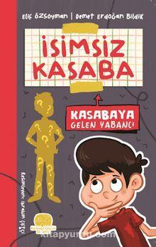 Kasabaya Gelen Yabancı